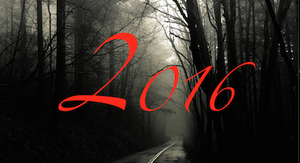 18 Unsettling Predictions For 2016: Warning You May Get More Then You Bargained For!