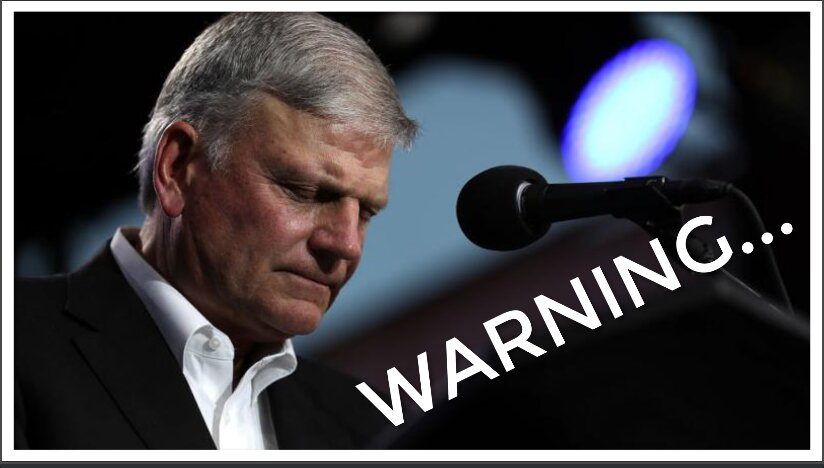 Nightmare Warning Issued By Franklin Graham: “It’s Coming Like Never Before…”