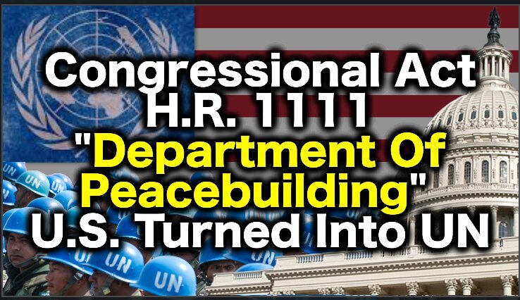 ALERT! Bill Literally Turns US Into The United Nations New World Order!