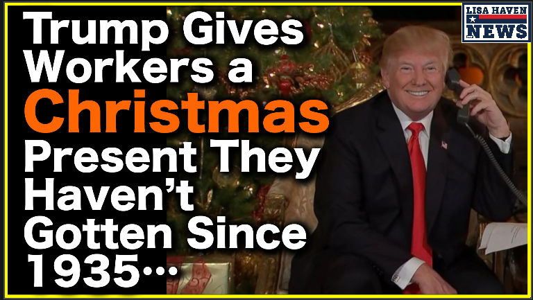 Trump Gives Federal Workers a Christmas Present They Haven’t Gotten Since 1935…