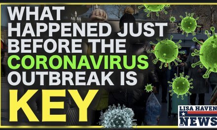What Happened RIGHT Before The Coronavirus Outbreak Is KEY—It Explains Everything!