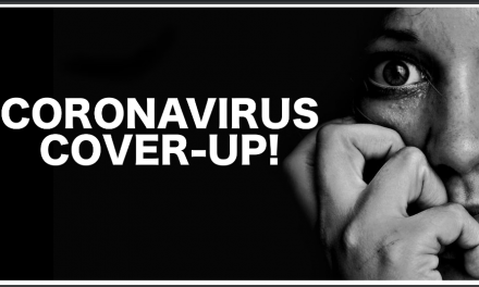 Cover-Up! Here’s What The Democrats Are Fighting So Hard To Make Sure You Don’t Heart About Coronavirus!