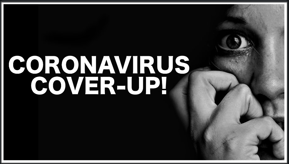 Cover-Up! Here’s What The Democrats Are Fighting So Hard To Make Sure You Don’t Heart About Coronavirus!