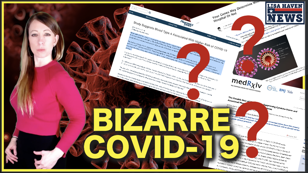 Something Bizarre With COVID19: Do Blood Type & Genes Determine Your Hospital Fate?
