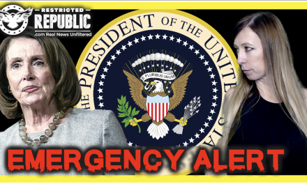 EMERGENCY: Pelosi Says She’s Removing Trump & Making Herself President Under COG Martial Law