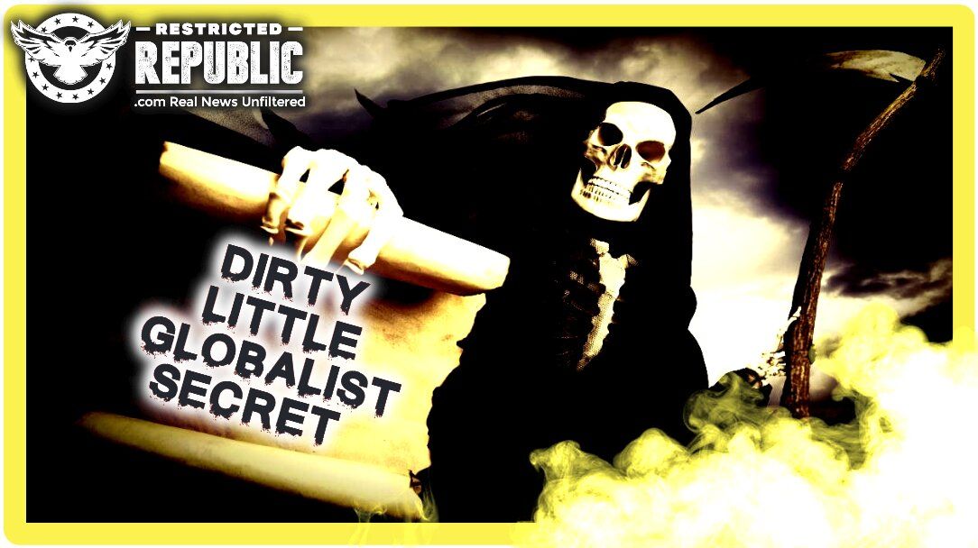 “Death-Date” Set By Globalist? Here’s Their Dirty Little Secret & It’ll Pale In Comparison To What You Already Know
