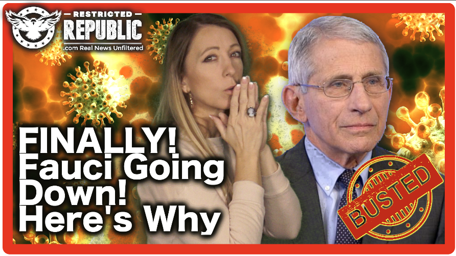 Finally! Fauci Going Down! You Won’t Believe Why! Anti-Vaxx Roundups? Millions to Perish?