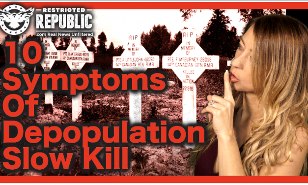 Are You Infected? 10 Symptoms Caused By Depopulation Slow Kill…Insider Speaks!