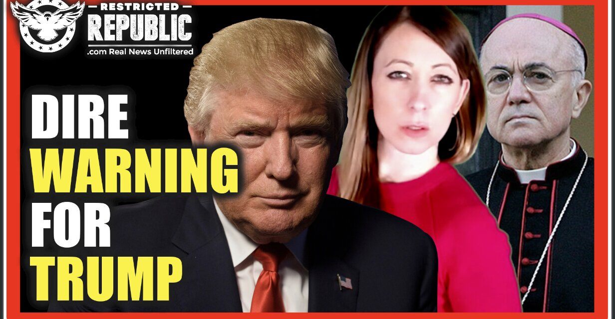 Dire Warning Issued To Trump By Leading Archbishop: There’s a Plot To Enslave, Detain & Takeover US Citizens
