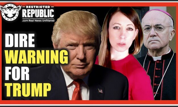 Dire Warning Issued To Trump By Leading Archbishop: There’s a Plot To Enslave, Detain & Takeover US Citizens