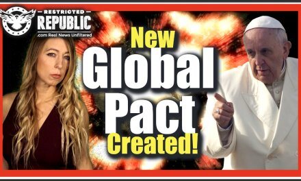 NEW Global Pact Created: The Pope, Rothschilds, Rockefeller & Big Bankers—Their Agreement…Chilling!
