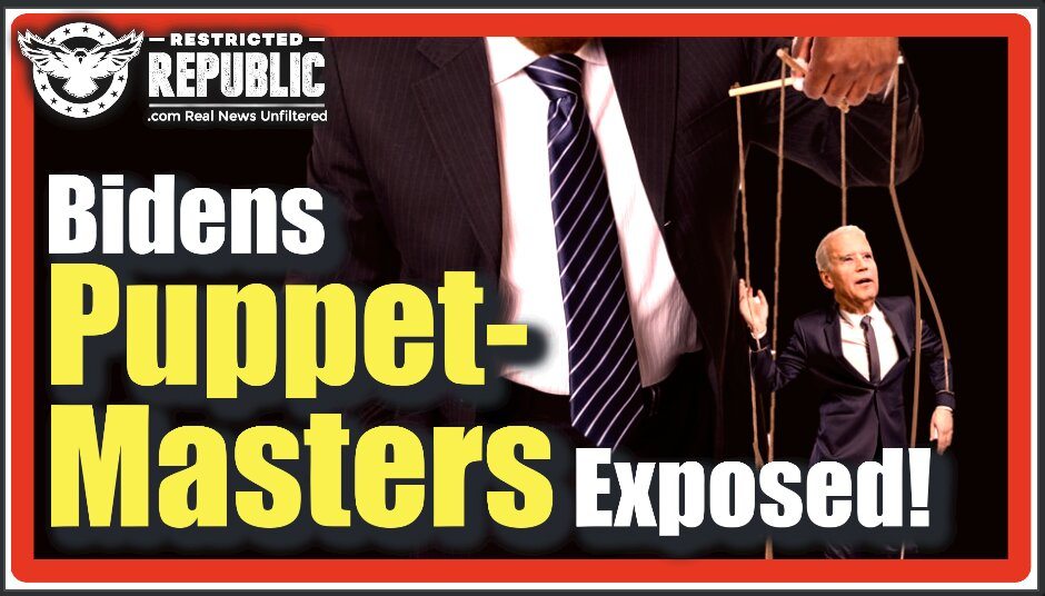 Biden’s Puppet-Masters! The ‘Secretive Small Group’ Of Individuals Responsible For His Every Move!