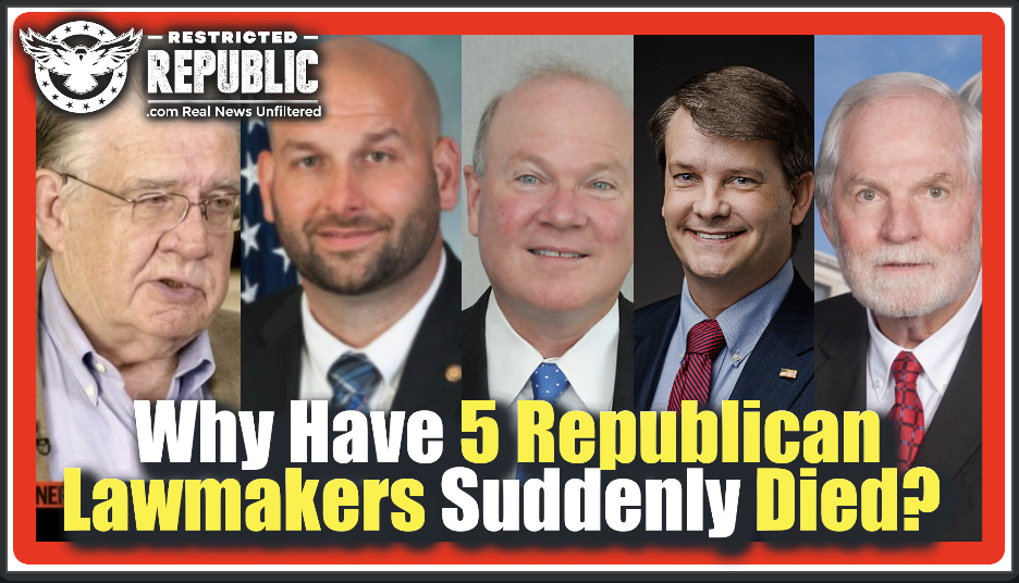Why Have 5 Republican Lawmakers Suddenly Died? What’s Really Going On?