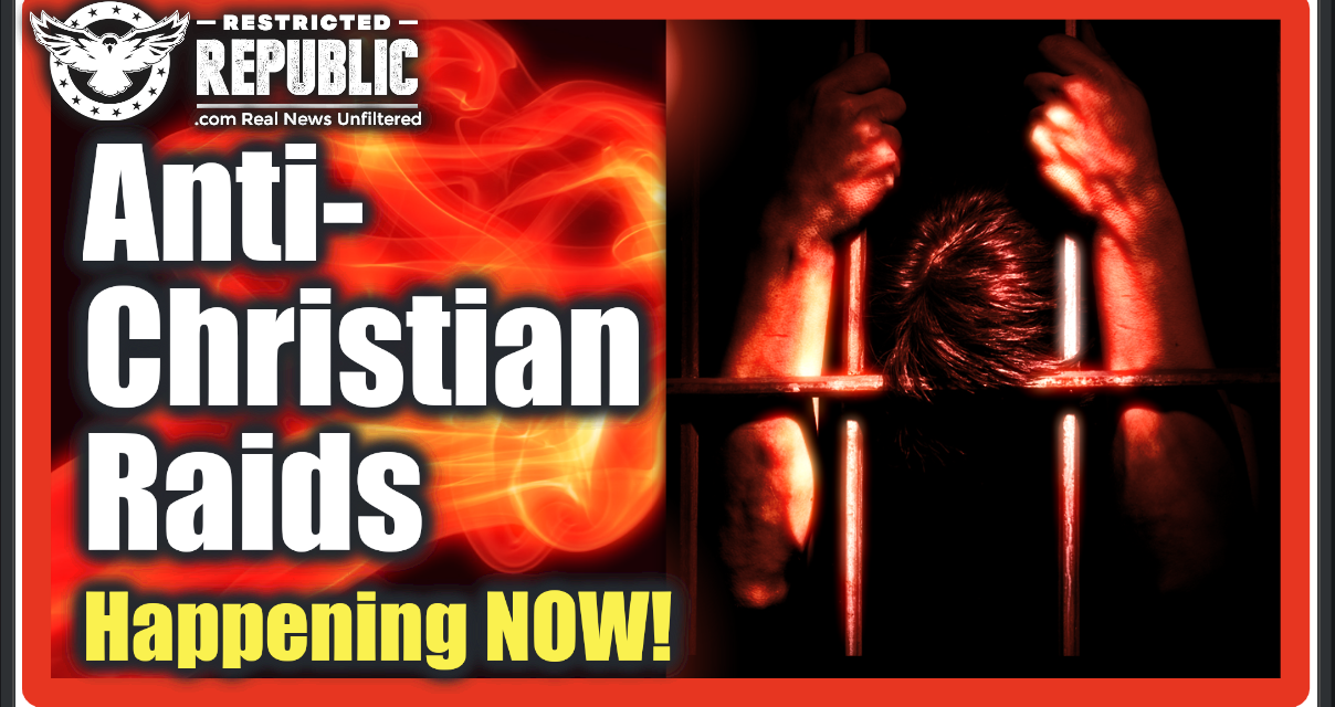 ALERT! Anti-Christian Raids Now Happening! Jehovah Witnesses Are Being Round Up & Jailed…End Times?