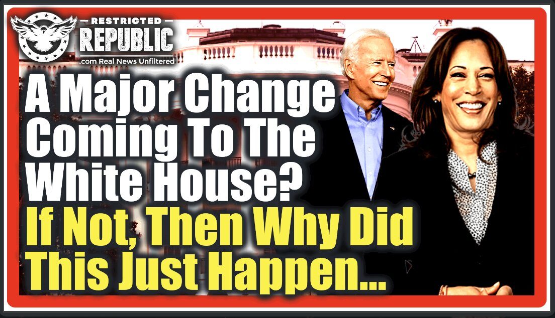 Is a Major Change Coming To The White House? If Not, Then Why Did This Just Get Leaked Out…What Do they Know That We Don’t?