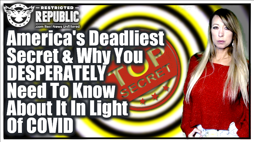 America’s Deadliest Secret & Why You Desperately Need To Know About It TODAY!