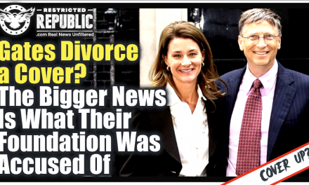 Bill Gates Divorce a Cover? The BIGGER NEWS Is What Their Foundation Was Accused Of…