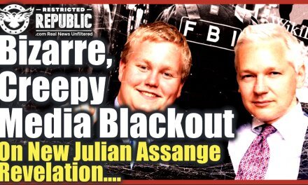 Bizarre, Creepy Media Blackout On NEW Julian Assange Revelations…