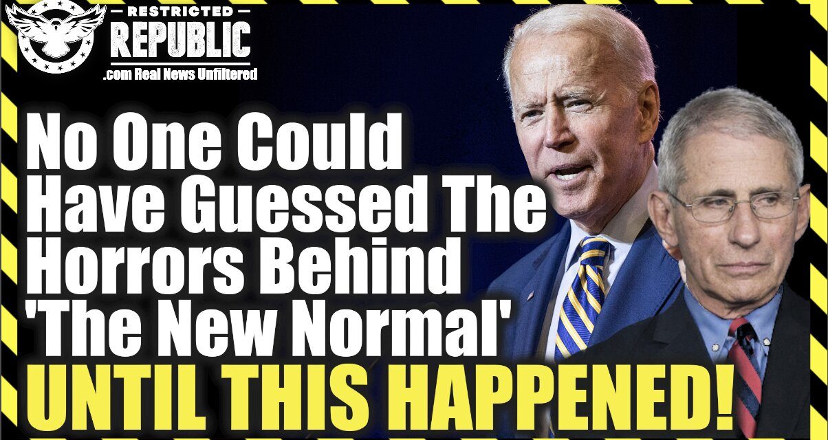 No One Could Have Guessed The Horrors Behind ‘The New Normal’ UNTIL THIS JUST HAPPENED!