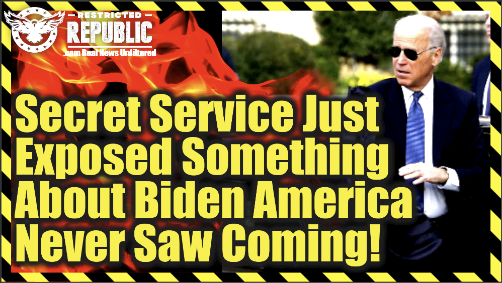 Secret Service Just Exposed Something About Biden American Never Saw Coming & Dems Are Terrified!