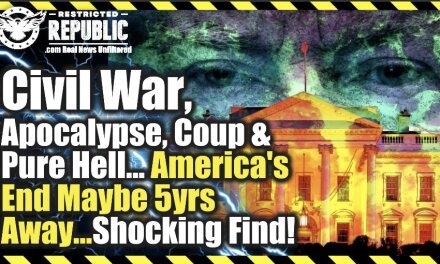 Civil War, Apocalypse, Coup & Pure Hell…America’s End Maybe 5yrs Away…Shocking Must See Find!