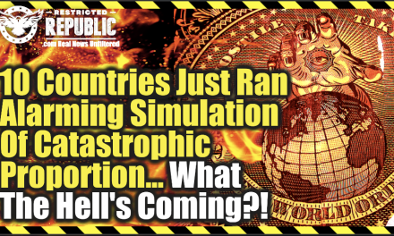 Horror? 10 Countries Just Ran Alarming Simulation Of Catastrophic Proportion… What The Hell’s Coming!