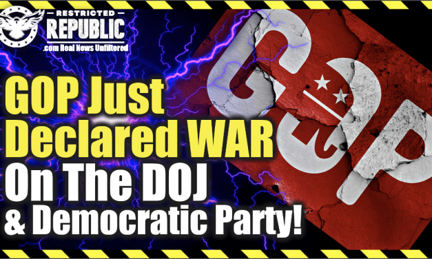 The GOP Just Declared War On The DOJ and The Democratic Party!