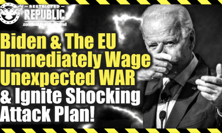 Biden and The EU Immediately Wage Unexpected War and Ignite Shocking Attack Plan!