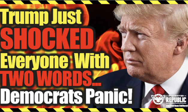 Trump Just Shocked Everyone On The Internet With Two Words… Democrats In Panic!
