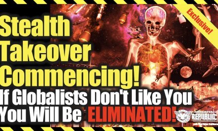 STEALTH TAKEOVER COMMENCES! If Globalists Don’t Like Your Business, It Eliminated! Global Social Scores Here!