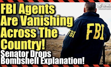 FBI Agents Are Vanishing Across The Country—Senator Drops Bombshell Explanation!