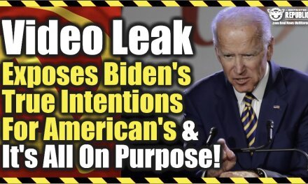 Video Leak Exposes Biden’s True Intentions For America & It’s All On Purpose!