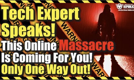 BANG! Tech Expert Speaks! This Online Massacre Is Coming For YOU! There’s Only One Way Out!