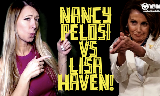 Nancy Pelosi Vs Lisa Haven