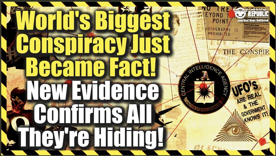 Worlds Biggest Conspiracy Just Became Fact! New Evidence Confirms All They’re Hiding!