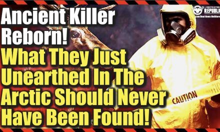 Ancient Killer Reborn! Why They Just Unearthed In The Arctic Should Never Have Been Found!