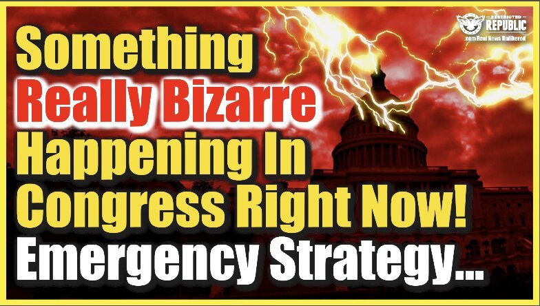 Something Really Bizarre Happening In Congress Right Now! Emergency Strategy…