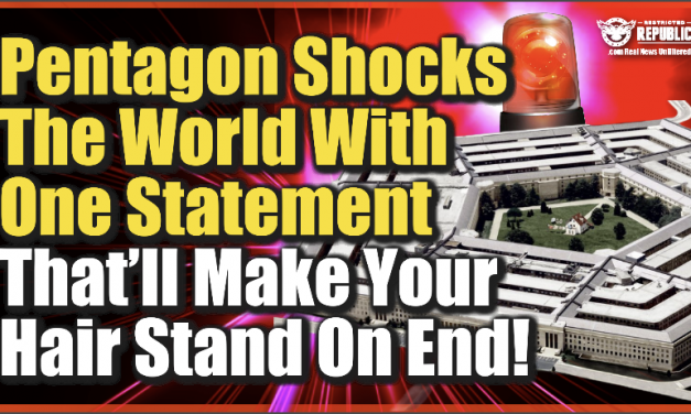 Pentagon Shocks The World With One Statement That’ll Make Your Hair Stand On End!