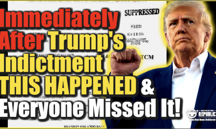 Immediately After Trumps Indictment THIS HAPPENED & Everyone Missed It!
