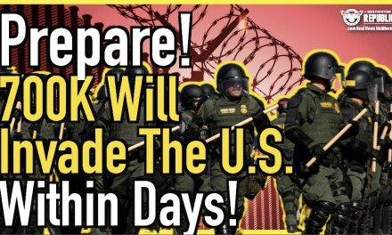 PREPARE! 700K Will Invade The US Within Days! Are You Ready?!