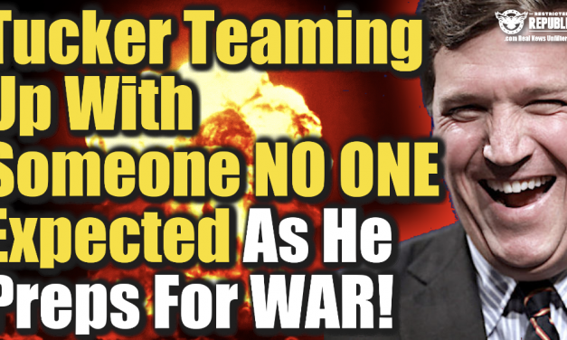 Tucker Carlson Teaming Up With Someone No One Expected As He Preps For All Out War!