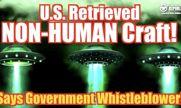 What?! US Retrieved NON-Human Craft! Says Govt. Whistleblower!