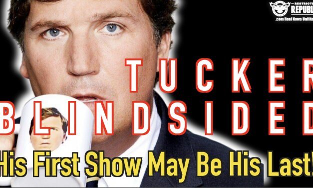 Tucker Blindsided! His First Show May Be His Last!