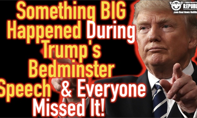 Something BIG Happened During Trumps Bedminster Speech & Everyone Missed It