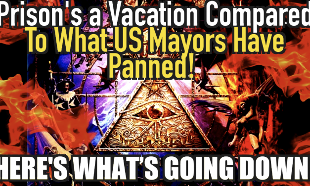 Prison Is a Vacation Compared to What These U.S. Mayors Just Planned! Here’s What’s Going Down!