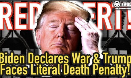 Major Warning! Biden Just Declared War & Trump Faces Literal Death Penalty!