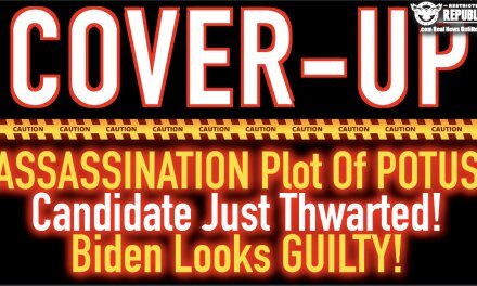 COVER-UP! Assassination Plot Of POTUS Candidate Just Thwarted—Biden Looks Guilty?