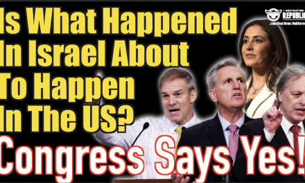 Is What Happened In Israel About To Happen In The US? Congress Says Yes!