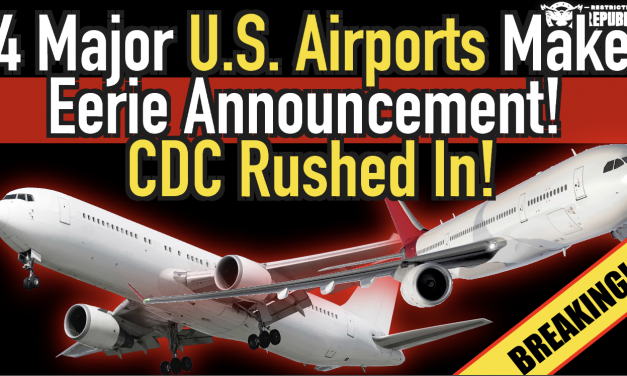 Breaking! 4 Major U.S. Airports Make Eerie Announcement! CDC Rushed In!!