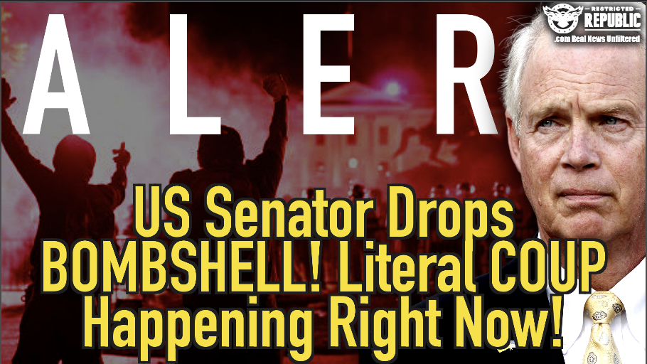 ALERT! U.S. Senator Drops Bombshell On Literal COUP Happening RIGHT NOW!